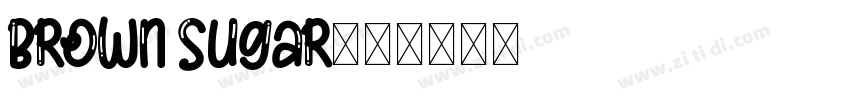 Brown Sugar小写字体转换